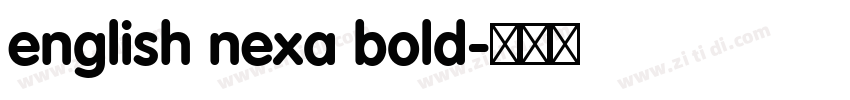 english nexa bold字体转换 english nexa bold字体转换
